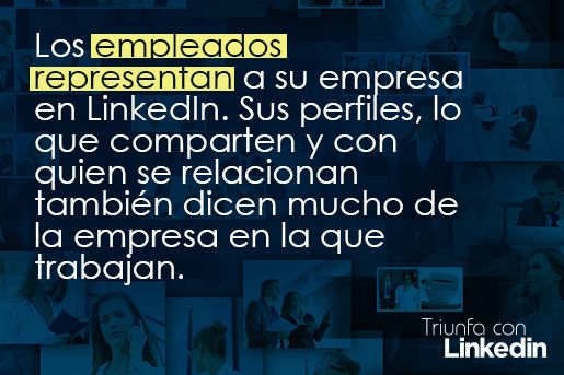 los empleados son los brand ambassador en LinkedIn